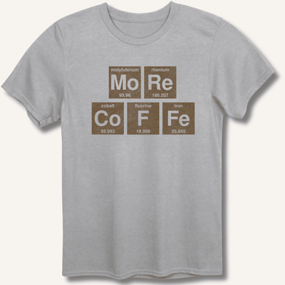 More Coffee T-Shirt Gift For Bourbon Drinker