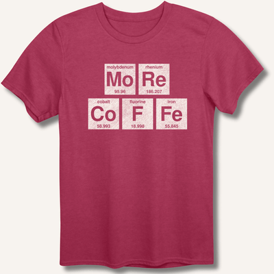 More Coffee T-Shirt Gift For Bourbon Drinker
