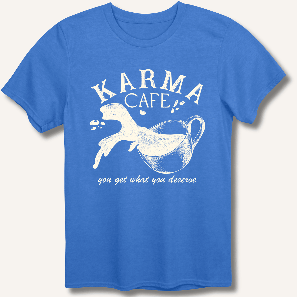 Karma Cafe T-Shirt Gift For Bourbon Drinker