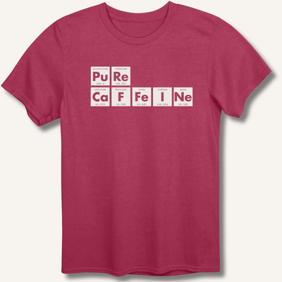 Pure Caffeine T-Shirt Gift For Bourbon Drinker
