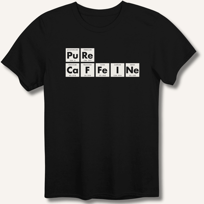 Pure Caffeine T-Shirt Gift For Bourbon Drinker