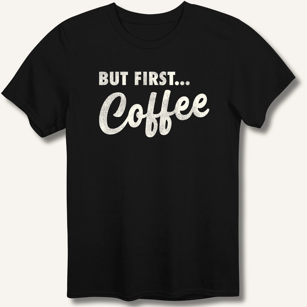 But First... Coffee T-Shirt Gift For Bourbon Drinker