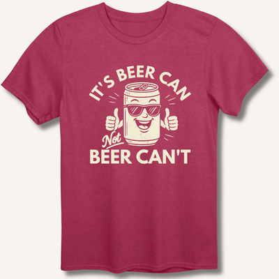 It's Beer Can T-Shirt Gift For Bourbon Drinker
