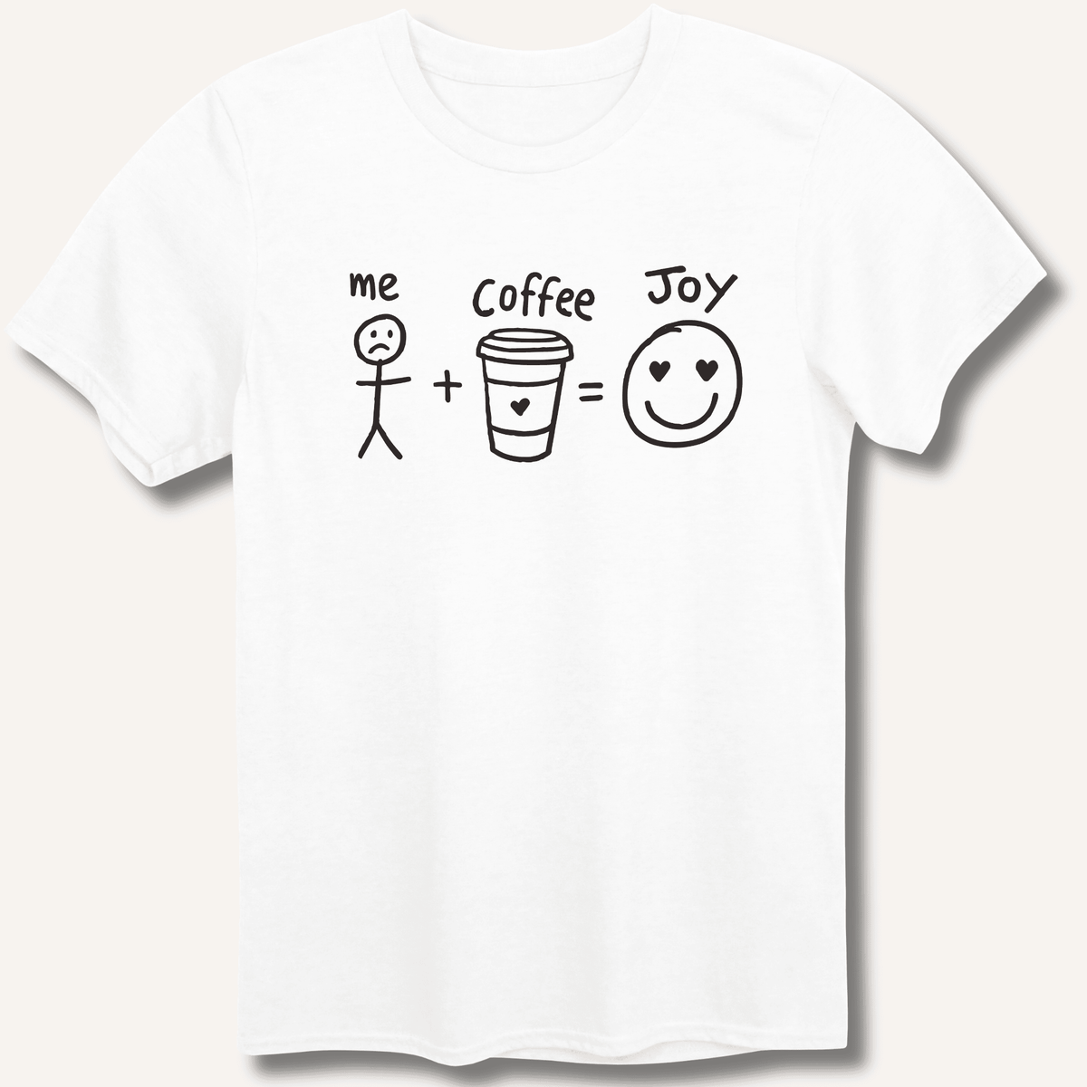 Me + Coffee = Joy T-Shirt Gift For Bourbon Drinker