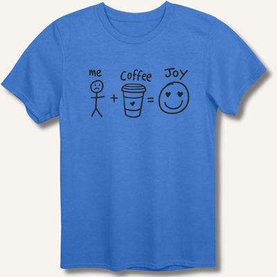 Me + Coffee = Joy T-Shirt Gift For Bourbon Drinker