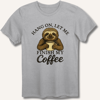 Let Me Finish My Coffee T-Shirt Gift For Bourbon Drinker