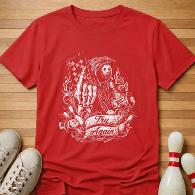 10 Pin Try Again T-Shirt Gift For Bowlers