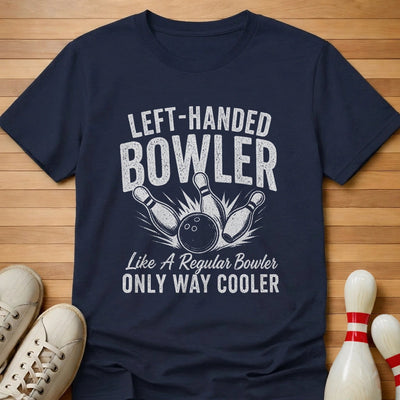Only Way Cooler T-Shirt Gift For Bowlers