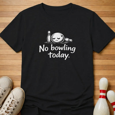 A Sad Day T-Shirt Gift For Bowlers