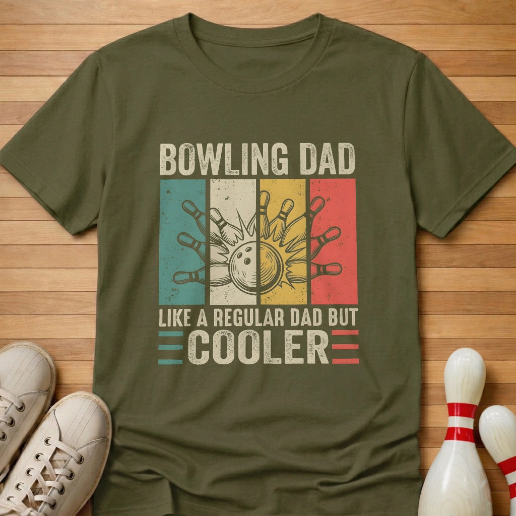 Cooler Than A Regular Dad T-Shirt Gift For Bowlers