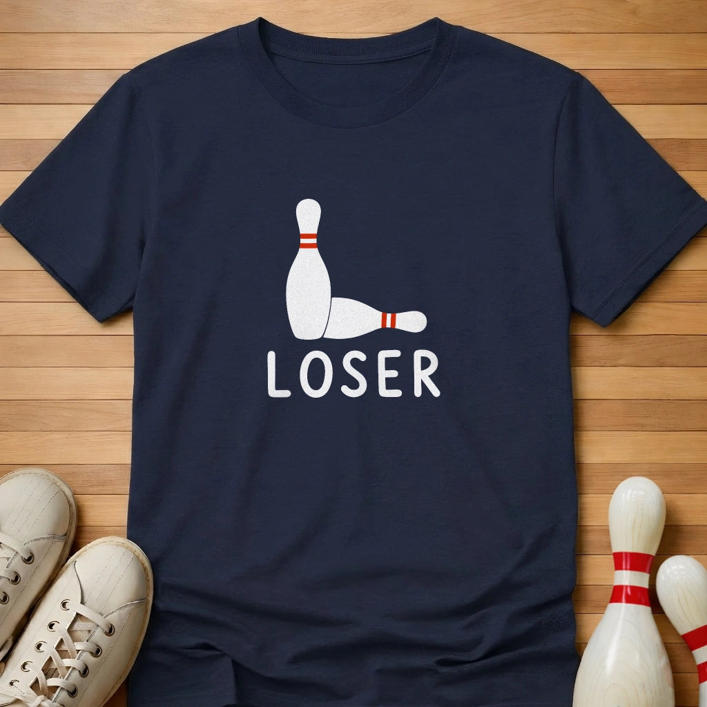 Loser T-Shirt Gift For Bowlers