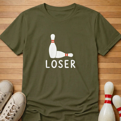 Loser T-Shirt Gift For Bowlers