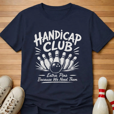 Handicap Club T-Shirt Gift For Bowlers