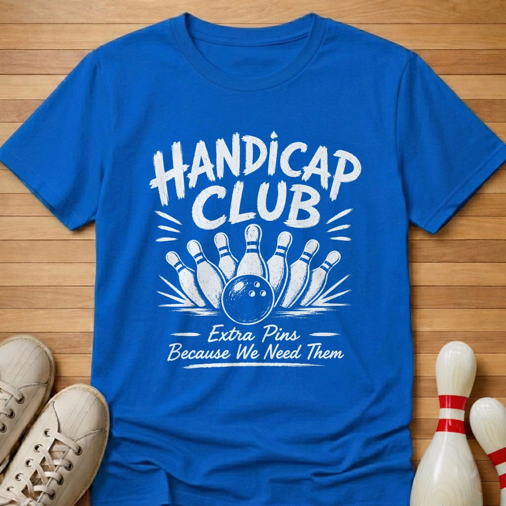 Handicap Club T-Shirt Gift For Bowlers