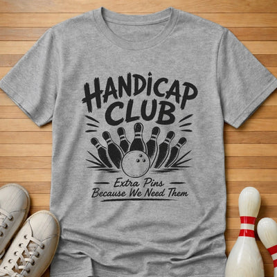 Handicap Club T-Shirt Gift For Bowlers