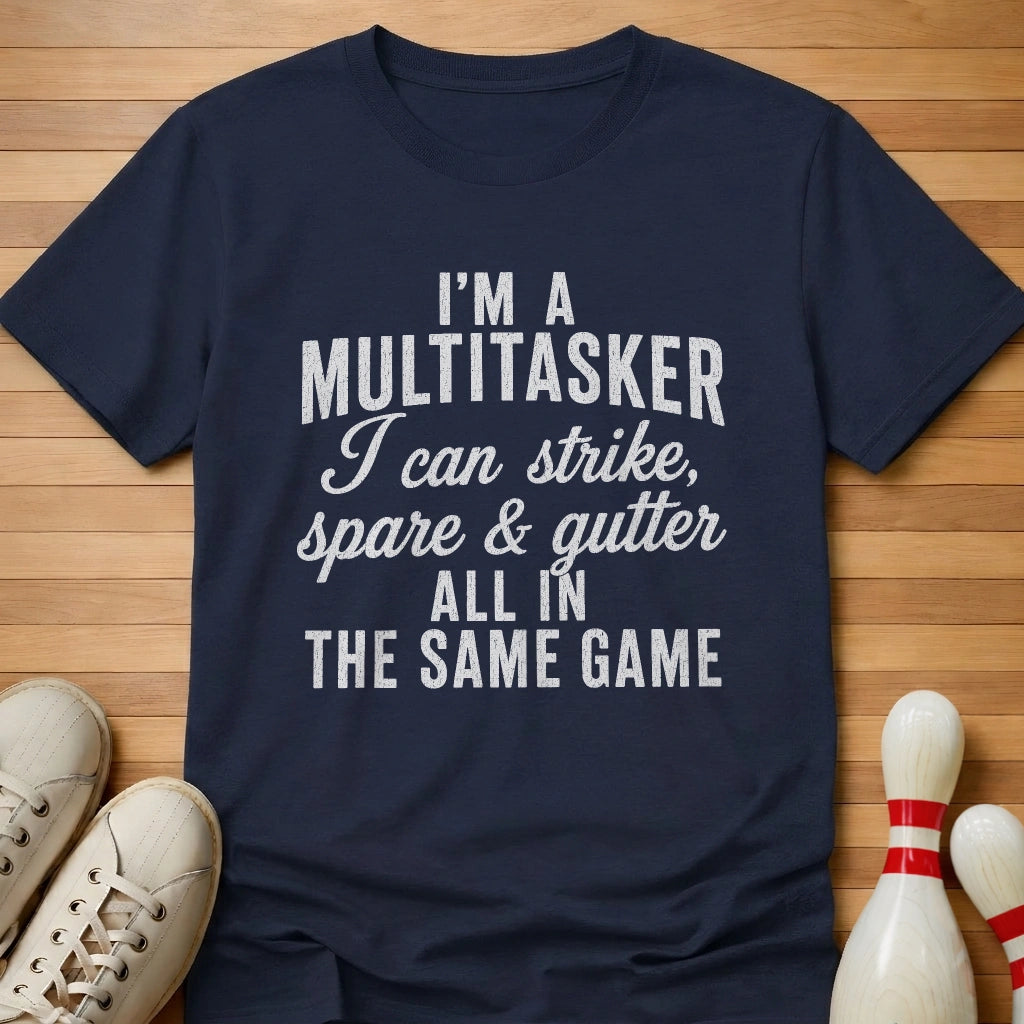 Multitasking Disaster T-Shirt Gift For Bowlers
