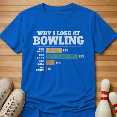 Excuse Chart T-Shirt Gift For Bowlers