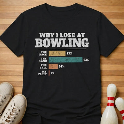 Excuse Chart T-Shirt Gift For Bowlers