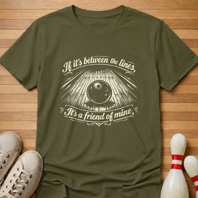 Between The Lines T-Shirt Gift For Bowlers