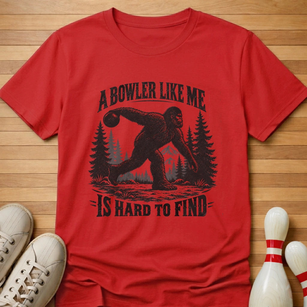 Like Me T-Shirt Gift For Bowlers