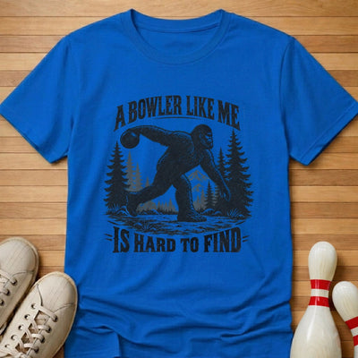 Like Me T-Shirt Gift For Bowlers