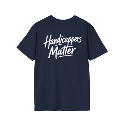 Handicappers Matter T-Shirt Gift For Bowlers