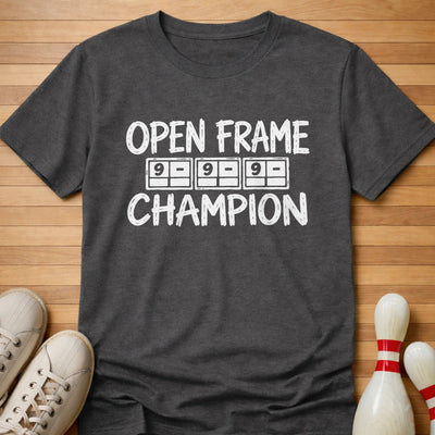 Open Frame Champ T-Shirt Gift For Bowlers