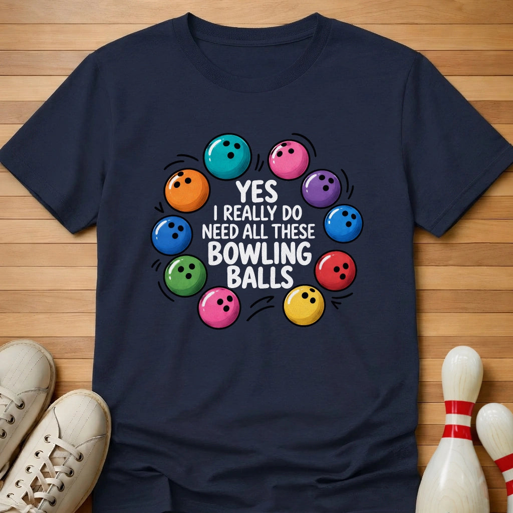 I Really Do T-Shirt Gift For Bowlers