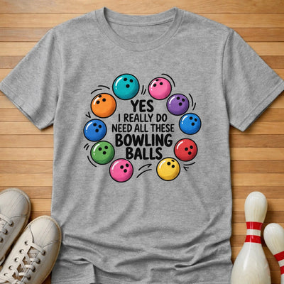 I Really Do T-Shirt Gift For Bowlers