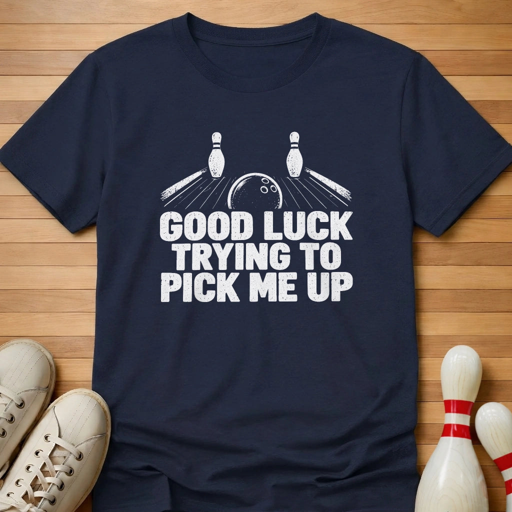 Good Luck T-Shirt Gift For Bowlers