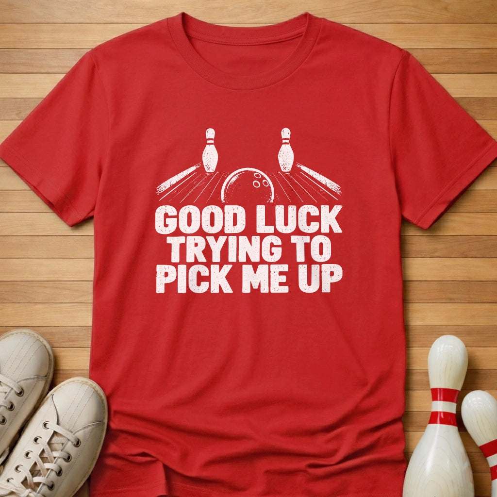 Good Luck T-Shirt Gift For Bowlers