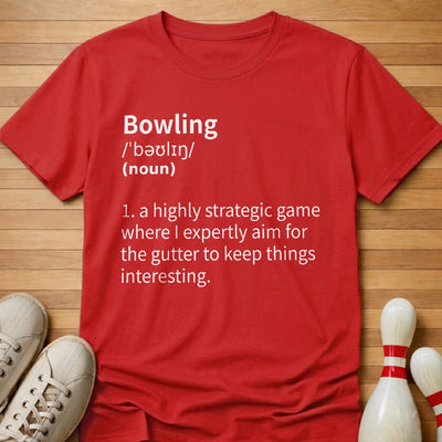 My Bowling Defined T-Shirt Gift For Bowlers