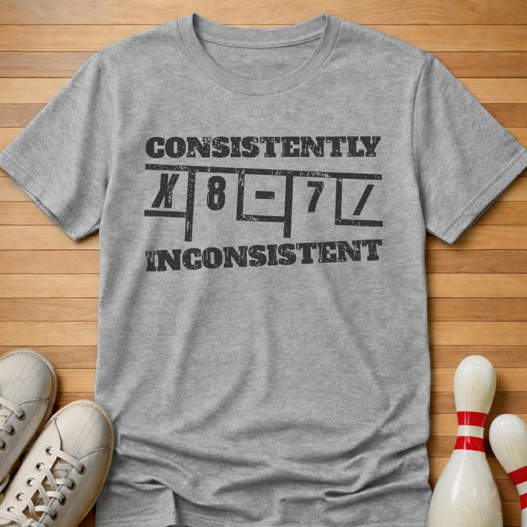 Consistently Inconsistent T-Shirt Gift For Bowlers