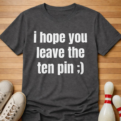 A Spiteful Wish T-Shirt Gift For Bowlers