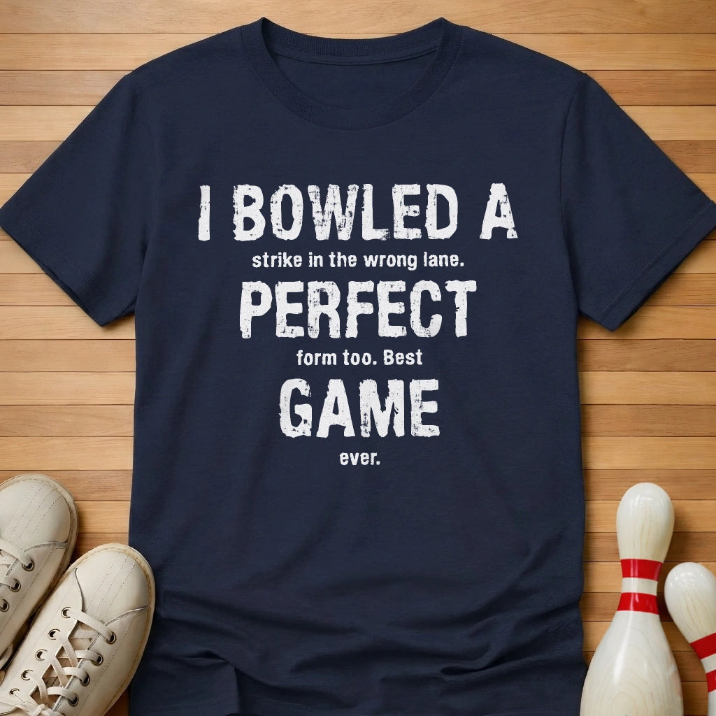 Best Game Ever T-Shirt Gift For Bowlers