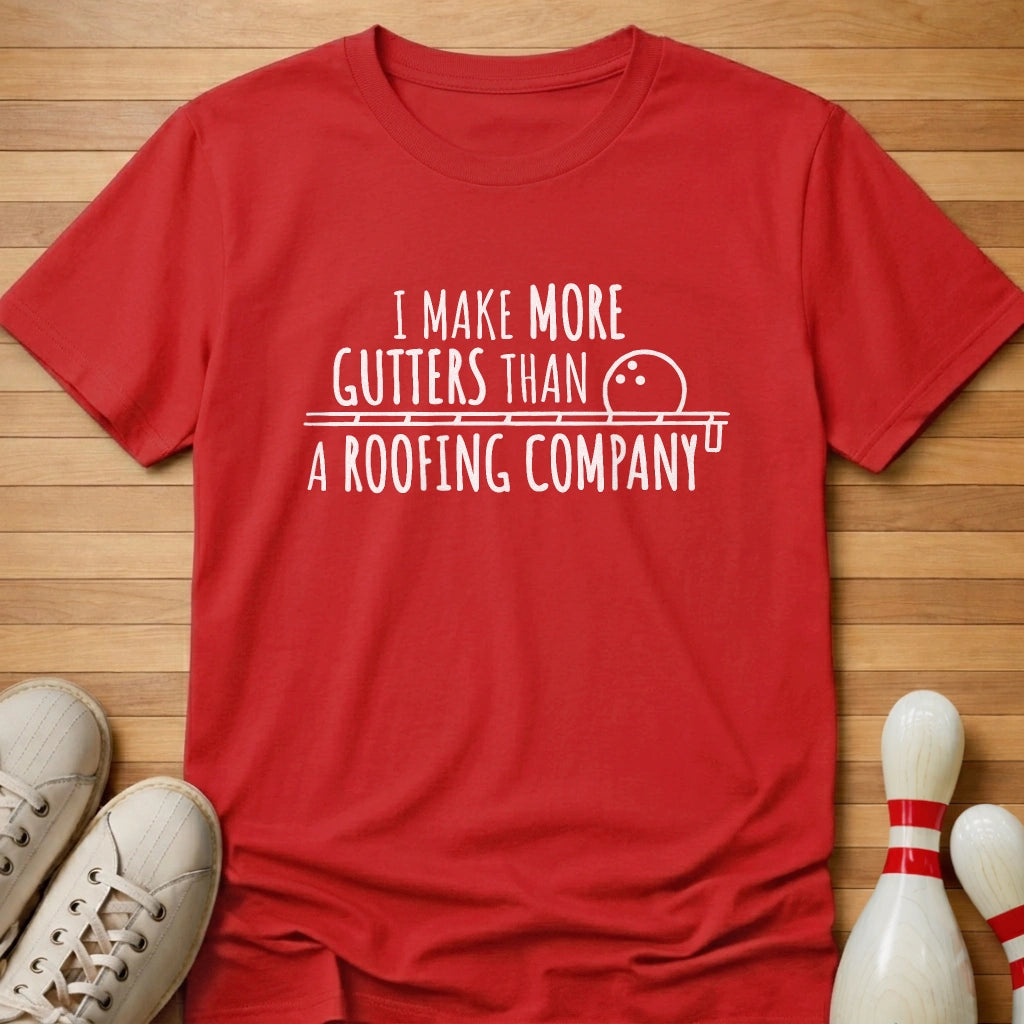 Roofing Company Joke T-Shirt Gift For Bowlers