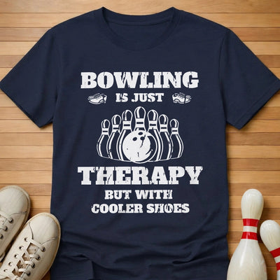 Therapy With Cooler Shoes T-Shirt Gift For Bowlers
