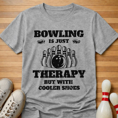 Therapy With Cooler Shoes T-Shirt Gift For Bowlers