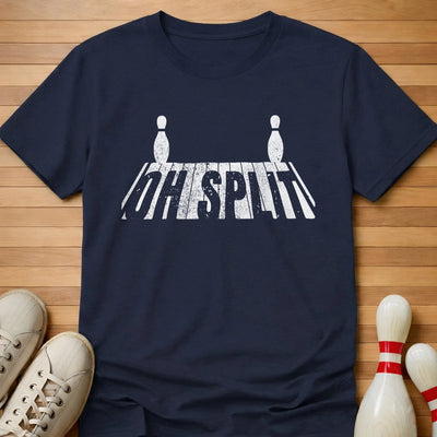 Oh Split T-Shirt Gift For Bowlers