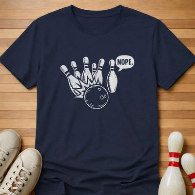 Nope T-Shirt Gift For Bowlers