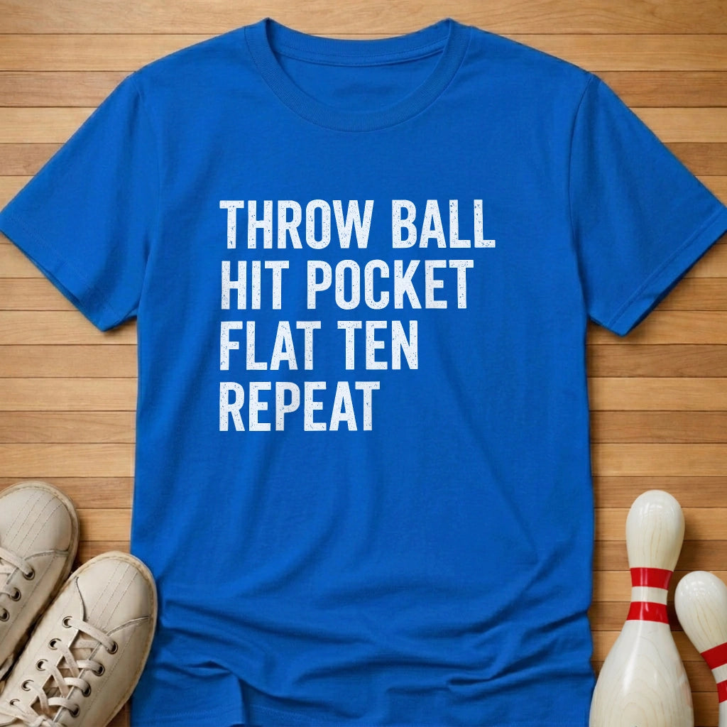 Throw Flat Ten Repeat T-Shirt Gift For Bowlers