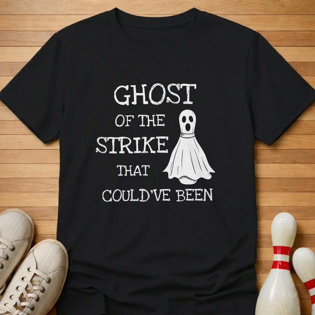 The Strike That Could've Been T-Shirt Gift For Bowlers