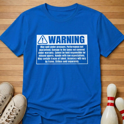 Low Skill Warning T-Shirt Gift For Bowlers