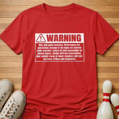 Low Skill Warning T-Shirt Gift For Bowlers