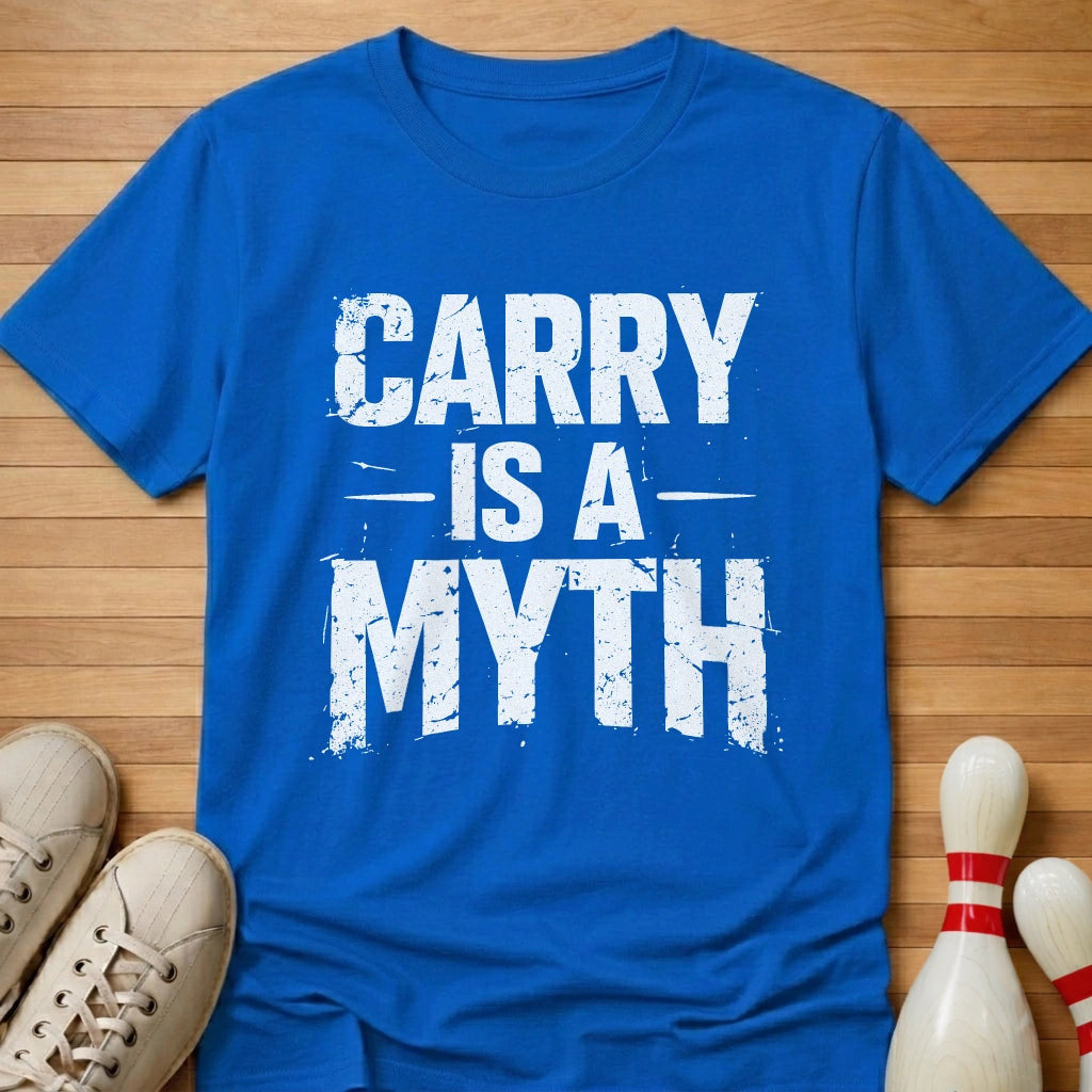 Carry Is A Myth T-Shirt Gift For Bowlers