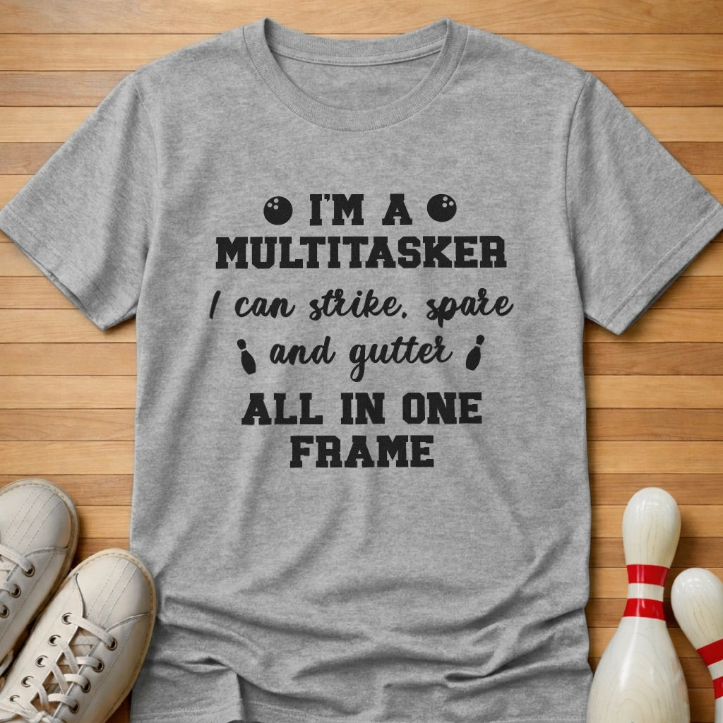 Multitask T-Shirt Gift For Bowlers