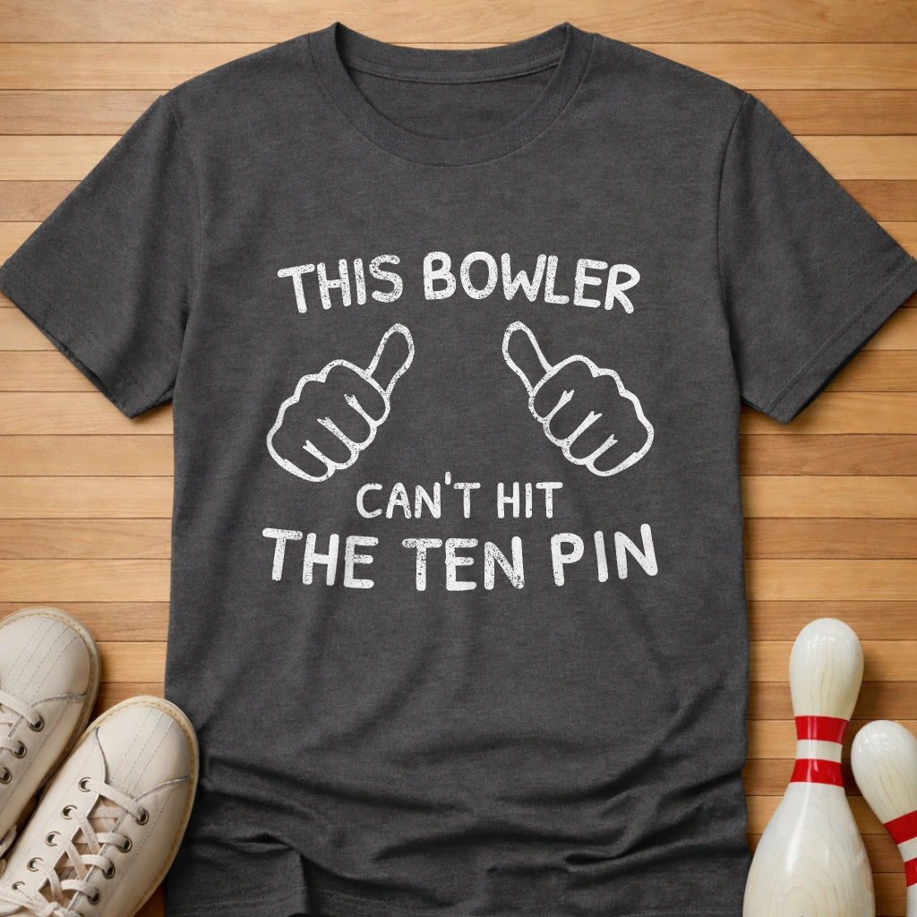This Bowler Cannot T-Shirt Gift For Bowlers