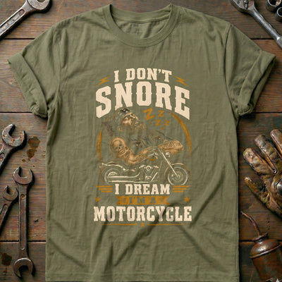 Dont Snore 21 Motorcycle T-Shirt Gift For Biker