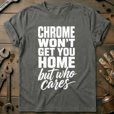 Chrome Who Cares Motorcycle T-Shirt GC Gift For Biker
