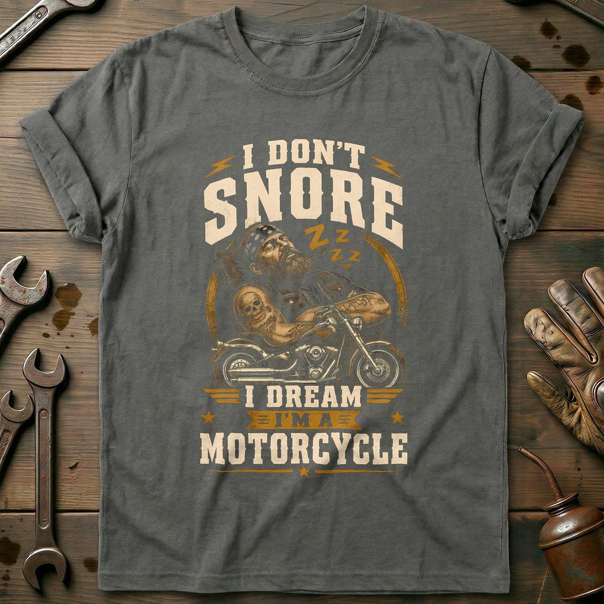 Dont Snore Motorcycle T-Shirt EU Gift For Biker